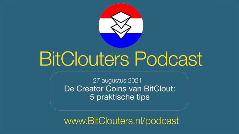 Aflevering 1: De Creator Coins van BitClout – 5 praktische tips